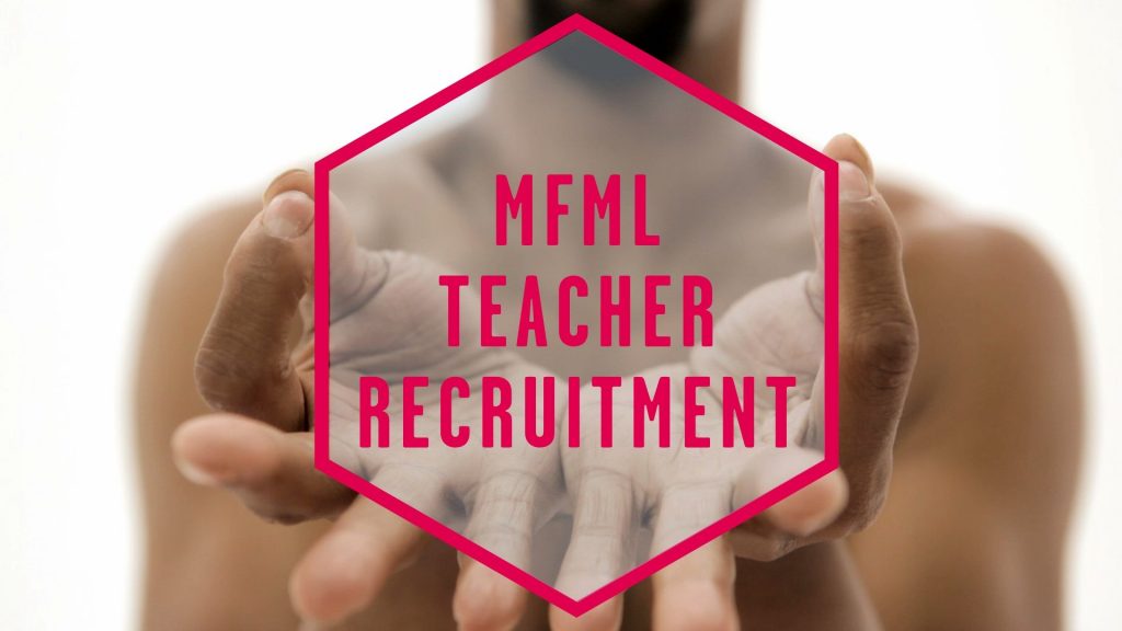 MFML Teacher Recruitment