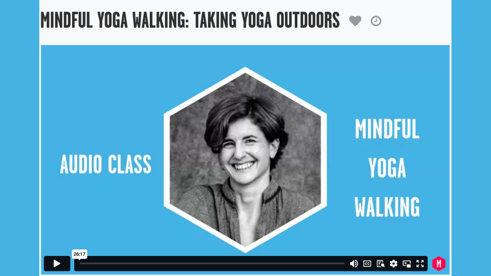 mindful yoga walking audio class