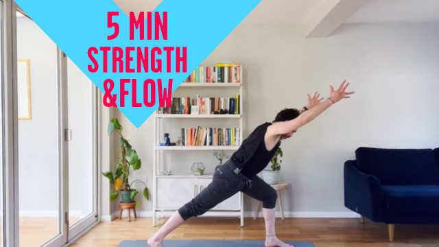 5 Minute Strength & Flow