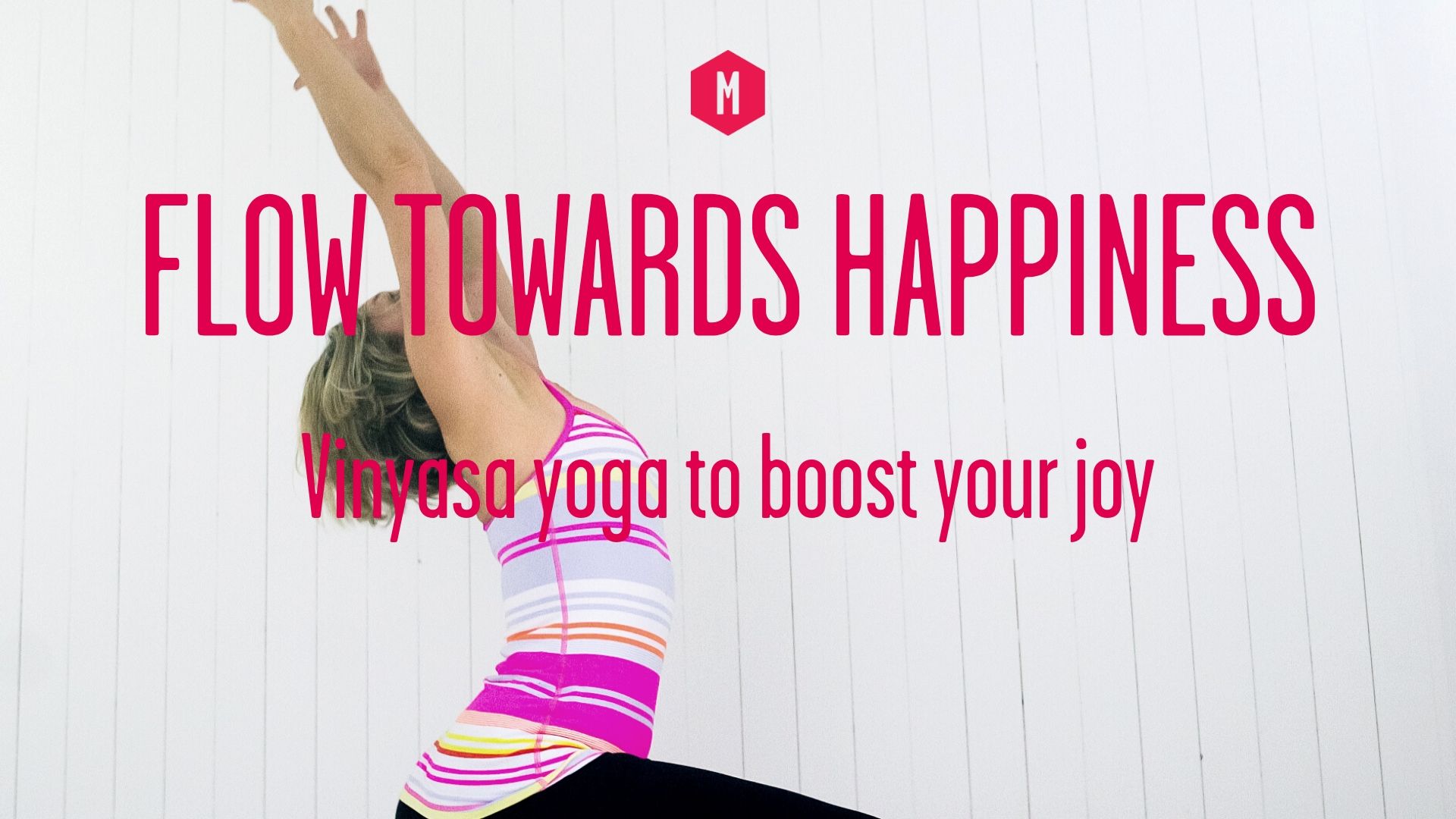 Happiness Yoga