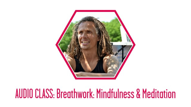 Mindfulness & Meditation (Audio Class)